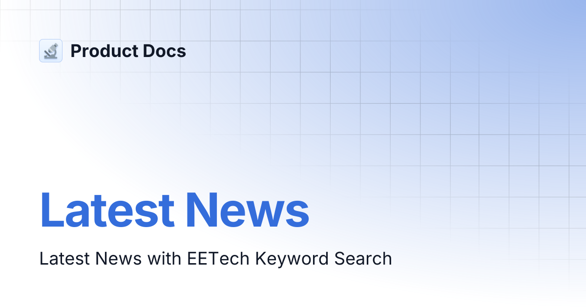 Latest news product docs